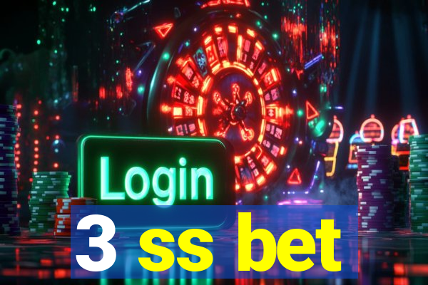 3 ss bet